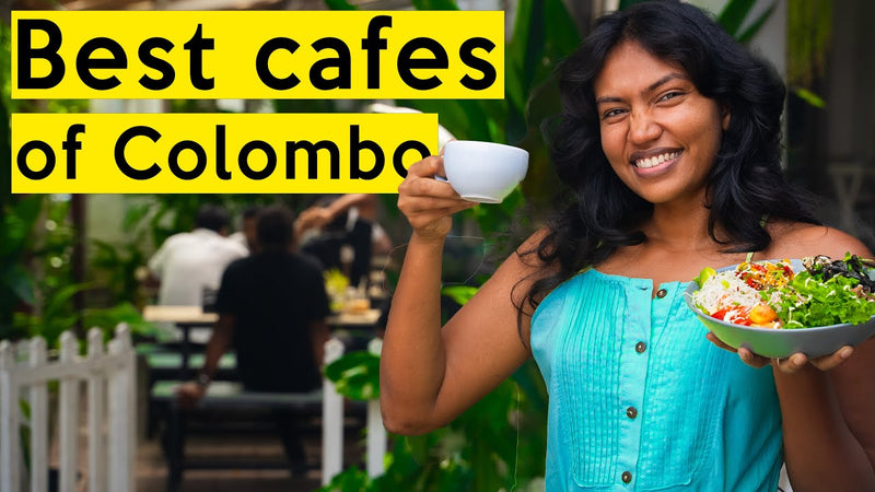 Colombo Cafe Culture: The Top Cafes To Try when in Colombo Sri Lanka